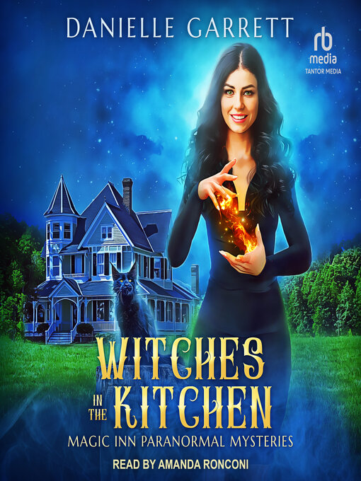 Title details for Witches in the Kitchen by Danielle Garrett - Available